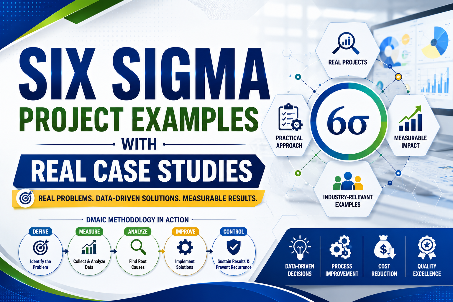 Six Sigma Project Examples with Real Case Studies
